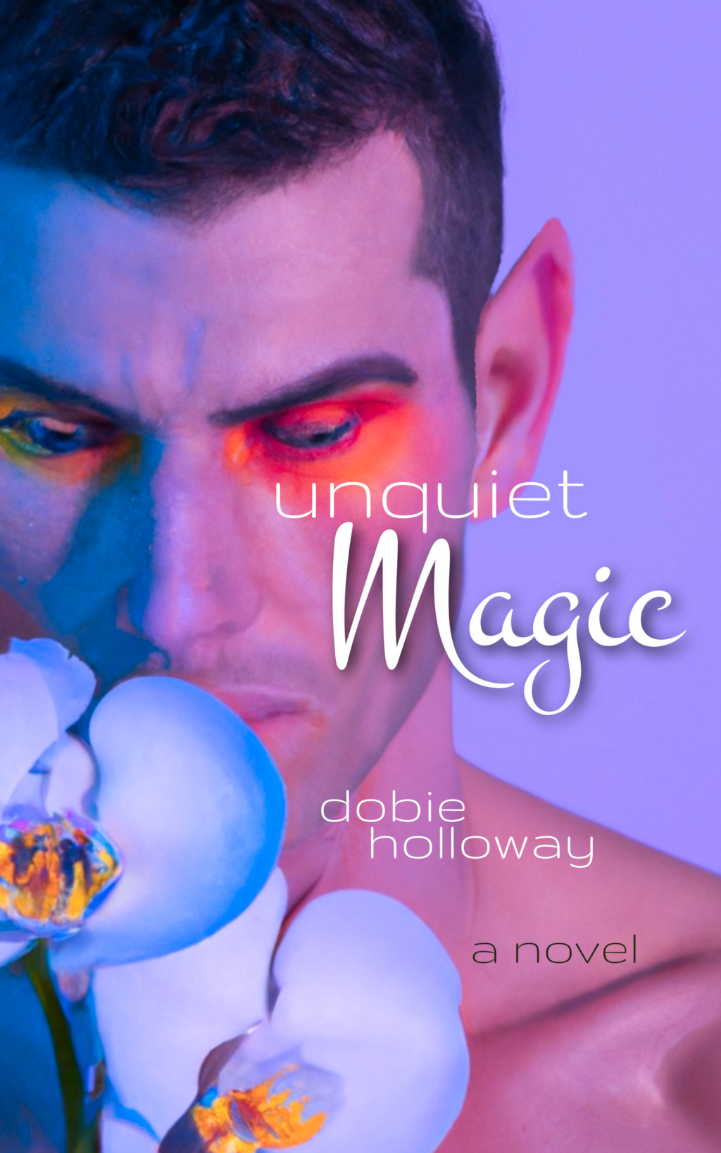 Cover art for novel "Unquiet Magic"